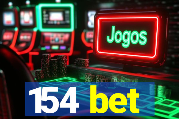 154 bet